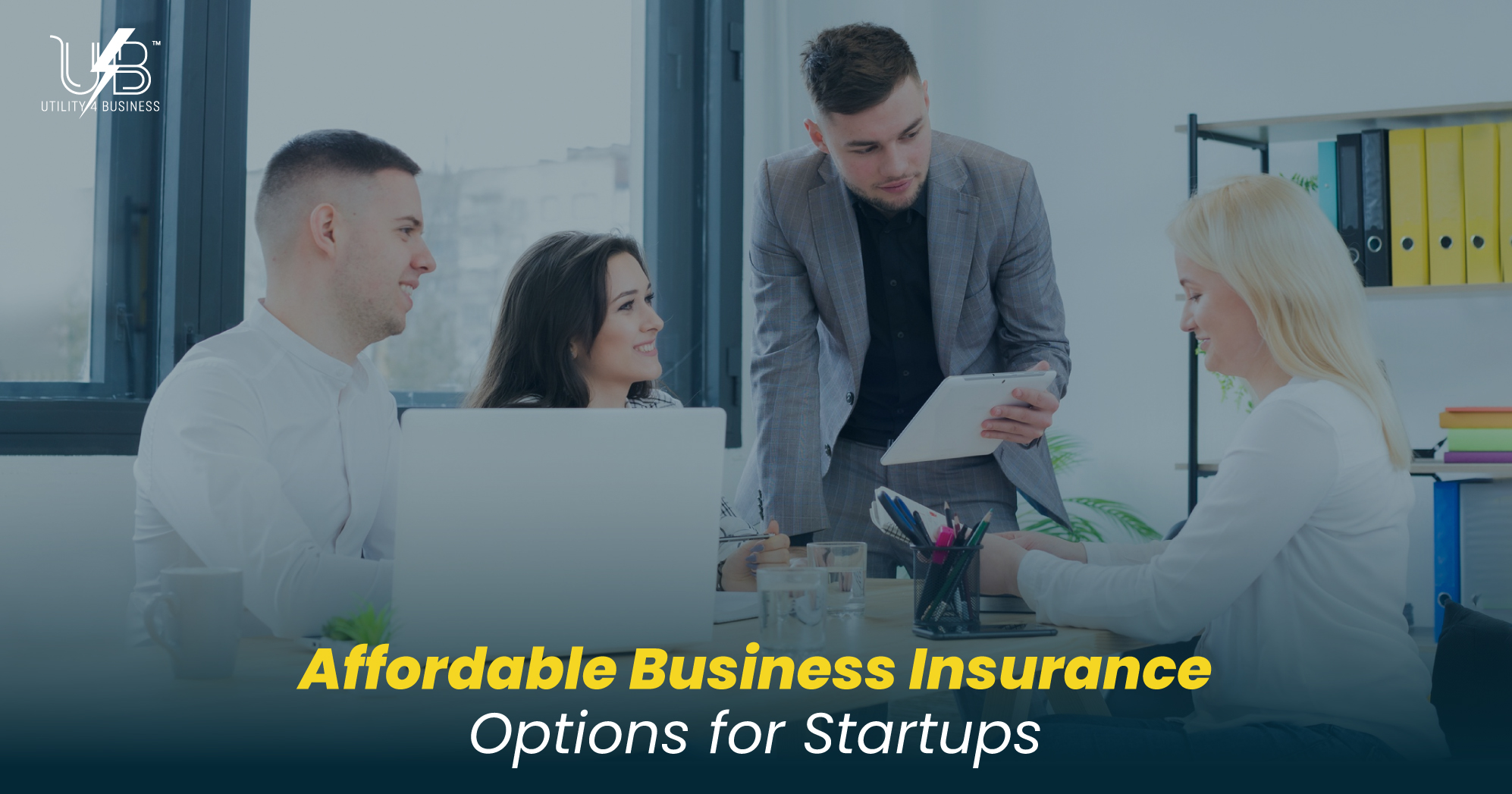 Affordable Business Insurance UK for startups - team reviewing cover limits, excess and quotes in a modern office
